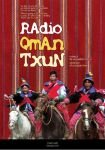 Radio Qman Txun -Crónica de un pueblo Maya (2005)