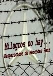 Milagros no hay... Desaparecidos de Mercedes Benz (2003)