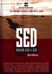 Sed, invasión gota a gota (2004)