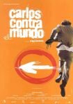 Carlos contra el mundo.2003
